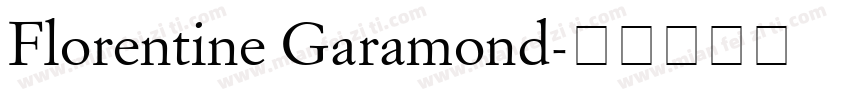 Florentine Garamond字体转换